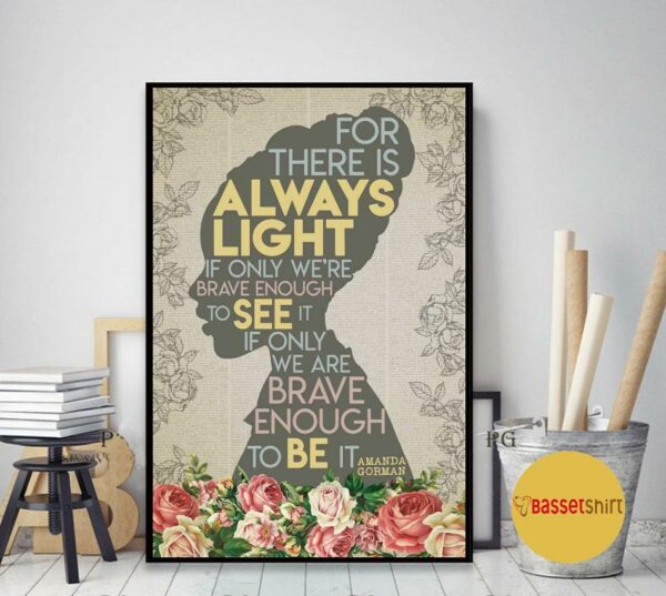 Black girl for there is always light poster