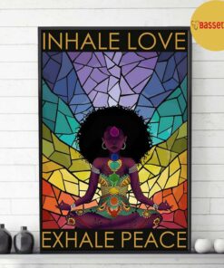 Black girl hippie inhale love exhale peace poster 2