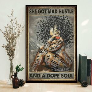 Black girl love music she got mad hustle and a dope soul poster canvas