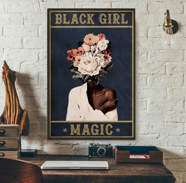 Black girl magic African American poster