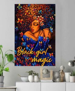 Black girl magic poster canvas 3 Black girl magic poster canvas 4