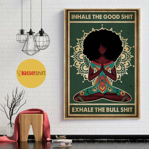 Black girl yoga inhale exhale poster