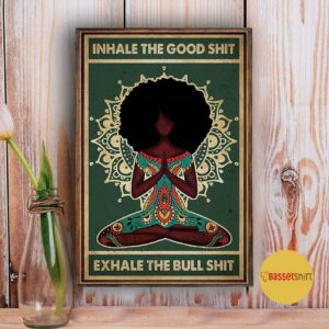 Black girl yoga inhale exhale poster 3