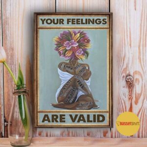 Black girl your feelings are valid poster canvas 3