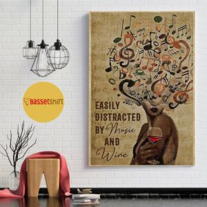 Black woman art easily distracted by music and wine print canvas 1