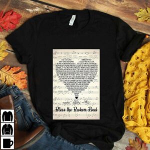 Bless the broken road lyrics heart shape poster