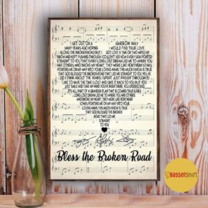 Bless the broken road lyrics heart shape poster 3