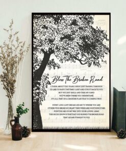 Bless the broken road poster canvas 1