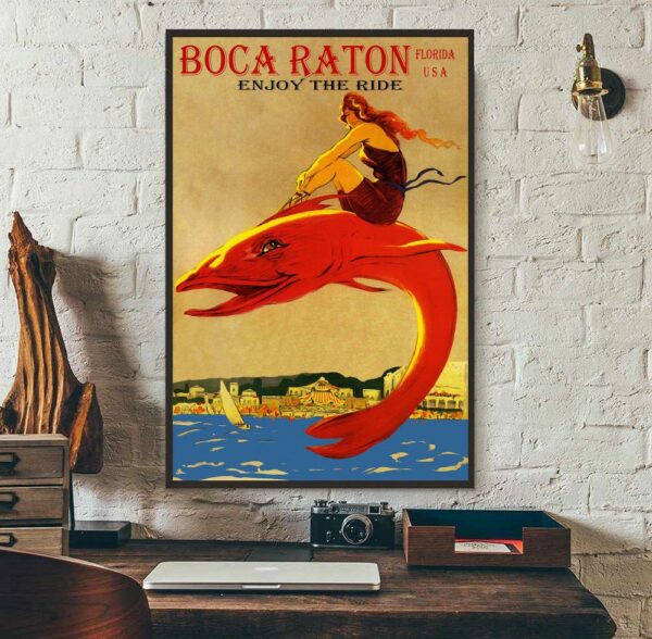 Boca Raton Florida enjoy the ride poster