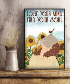 Book sunflower lose your mind find your soul poster 1 Book sunflower lose your mind find your soul poster 2