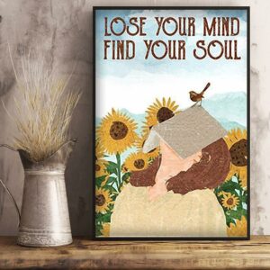 Book sunflower lose your mind find your soul poster 2