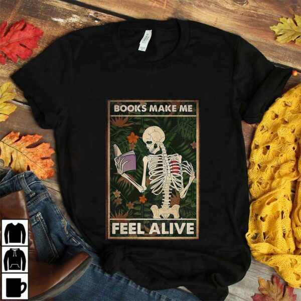 Books make me feel alive poster