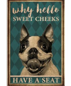 Boston Terrier Why Hello Sweet Cheeks Vintage Poster Canvas 5