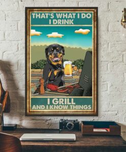 Boxer Dog that's what I do I drink I grill and I know things poster 2 Boxer Dog thats what I do I drink I grill and I know things poster 3