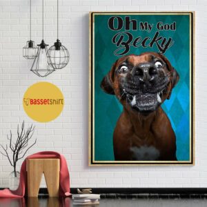 Boxer oh my god becky poster canvas 1