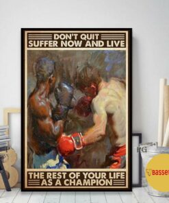 Boxing the rest of your life as a champion poster 1