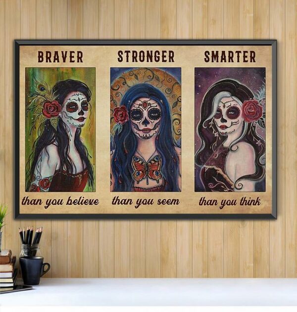 Braver stronger Smarter Than You Believe horizontal canvas