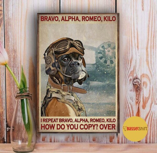 Bravo alpha romeo kilo Pilot Pug Dog poster