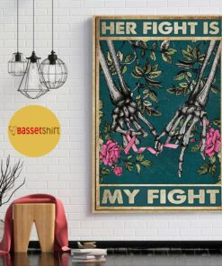 Breast cancer her fight is my fight poster 1