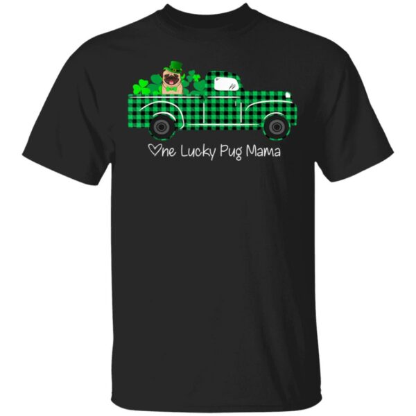 Buffalo Plaid Truck One Lucky Pug Mama St Patricks Day T-Shirt, Long Sleeve, Tank Top