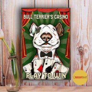 Bull Terrers Casino play to win vertical poster 3