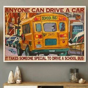 Bus driver anyone can drive a car horizontal canvas 2