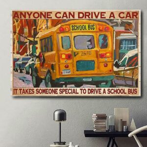 Bus driver anyone can drive a car horizontal canvas 3