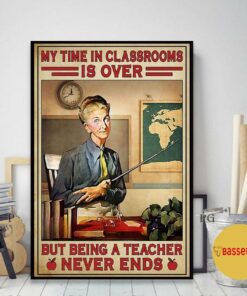 But being a teacher never ends poster canvas 1 But being a teacher never ends poster canvas 2