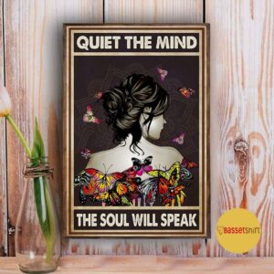 Butterfllies girl quite the mind the soul will speak poster canvas 5