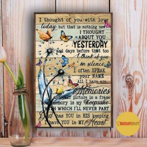 Butterfly I thought of you with love today poster canvas 5