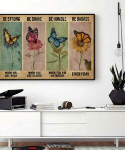 Butterfly be strong when you are weak be brave when you are scared landscape canvas 1