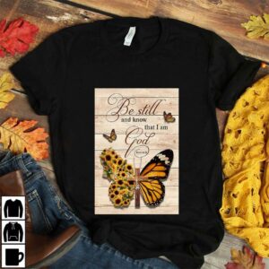 Butterfly cross be still and know that I am God psalm 46 10 poster 4