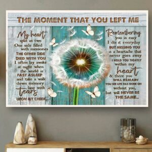 Butterfly gift the moment that you left me horizontal canvas 1