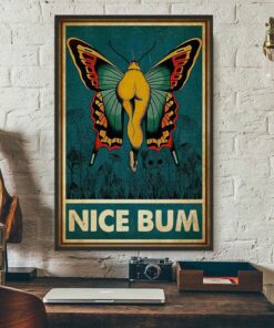 Butterfly nice bum funny poster 3