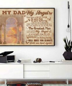 Butterfly poster my dad my angel I am pround to say 1