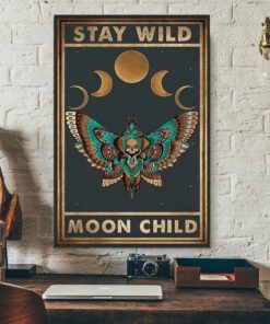 Butterfly stay wild moon child poster 3
