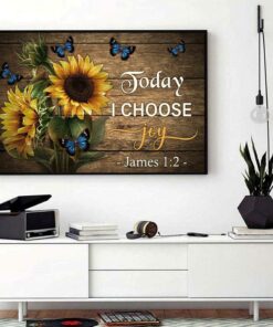 Butterfly sunflower Today I Choose Joy horizontal canvas 1