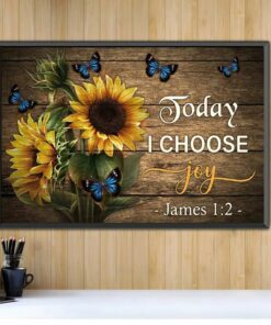Butterfly sunflower Today I Choose Joy horizontal canvas 1 Butterfly sunflower Today I Choose Joy horizontal canvas 2