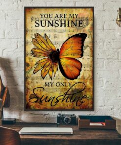 Butterfly sunflower you are my sunshine music sheet poster 2 Butterfly sunflower you are my sunshine music sheet poster 3