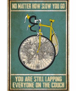 Cycling No Matter How Slow You Go You Are Lapping Everyone On The Couch Vintage Poster Canvas 1
