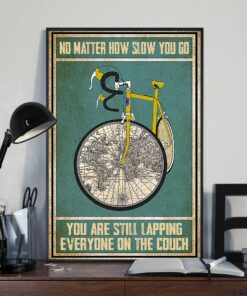 Cycling No Matter How Slow You Go You Are Lapping Everyone On The Couch Vintage Poster Canvas 2