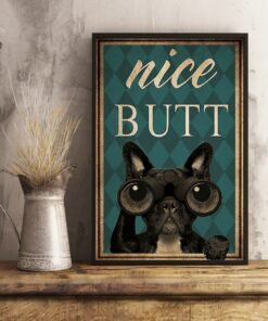 Frenchie Bulldog Nice Butt Vintage Poster, Canvas 2 Frenchie Bulldog Nice Butt Vintage Poster Canvas 3