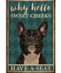 Frenchie Bulldog Why Hello Sweet Cheeks Vintage Poster Canvas 1