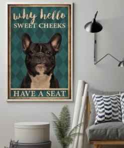 Frenchie Bulldog Why Hello Sweet Cheeks Vintage Poster, Canvas 1 Frenchie Bulldog Why Hello Sweet Cheeks Vintage Poster Canvas 2