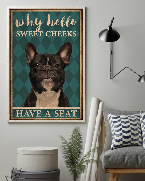 Frenchie Bulldog Why Hello Sweet Cheeks Vintage Poster, Canvas