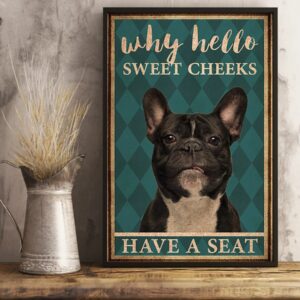 Frenchie Bulldog Why Hello Sweet Cheeks Vintage Poster Canvas 3