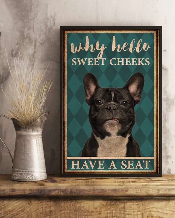 Frenchie Bulldog Why Hello Sweet Cheeks Vintage Poster, Canvas