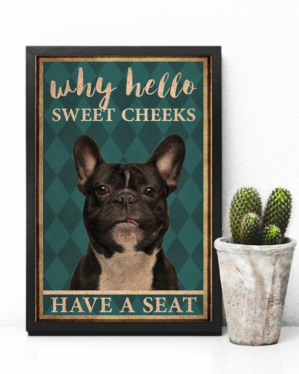 Frenchie Bulldog Why Hello Sweet Cheeks Vintage Poster, Canvas