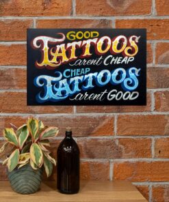 Good Tattoos Arent Cheap And Cheap Tattoos Arent Good Poster Vintage Poster, Canvas 2 Good Tattoos Arent Cheap And Cheap Tattoos Arent Good Poster Vintage Poster Canvas 3