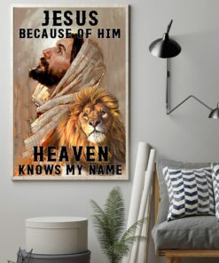 Jesus Because Of Him Heaven Knows My Name Lion Poster, Canvas 1 Jesus Because Of Him Heaven Knows My Name Lion Poster Canvas 2